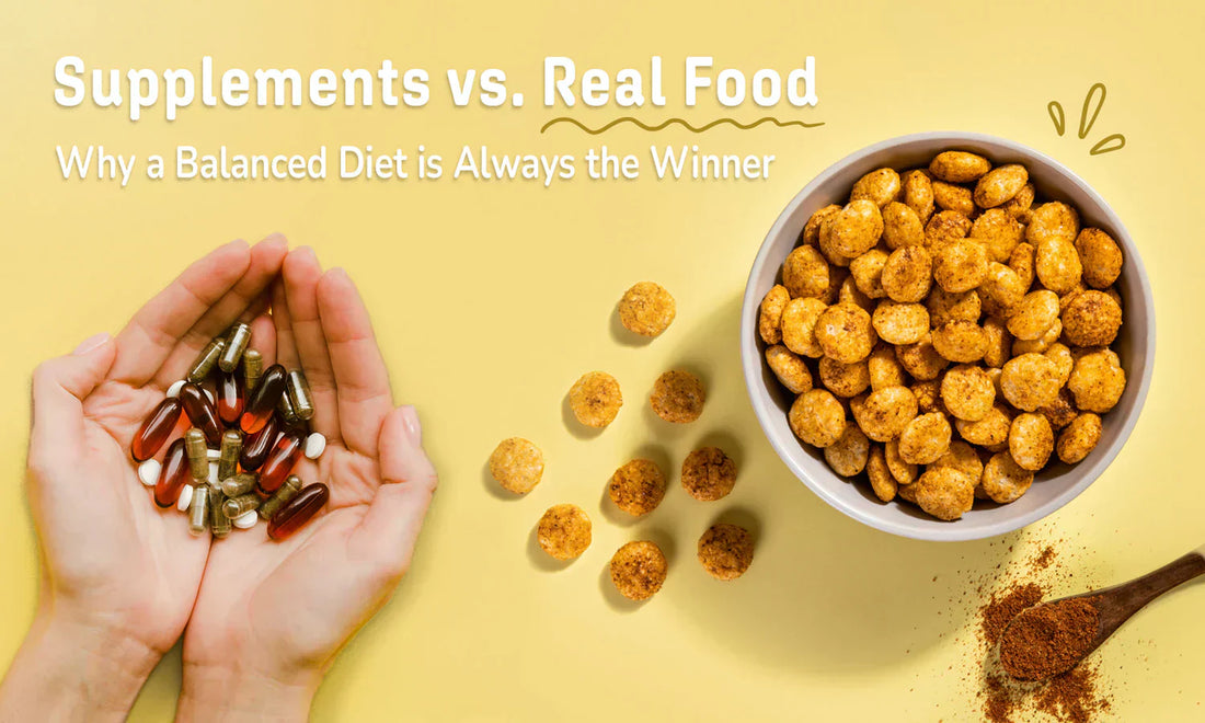 Supplements vs. Real Food: Why a Balanced Diet Is Always the Winner