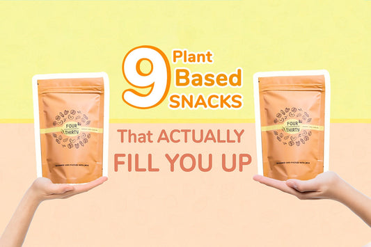9 Plant-Based Snacks That Actually Fill You Up